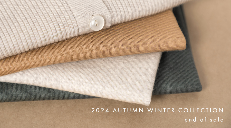 2024 AUTUMN WINTER COLLECTION 販売終了のご案内